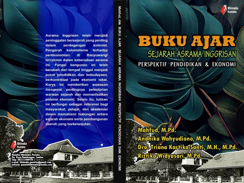 Buku Ajar Sejarah Asrama Inggrisan Prespektif Pendidikan dan Ekonomi