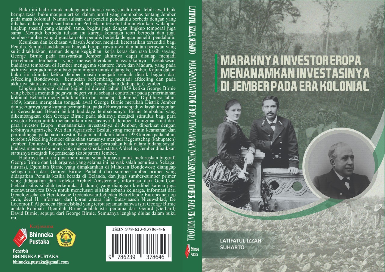 MARAKNYA INVESTOR EROPA MENANAMKAN INVESTASINYA DI JEMBER PADA ERA KOLONIAL